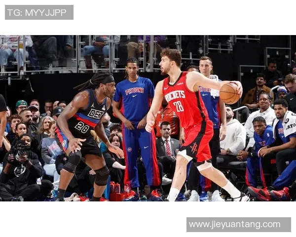 火箭队与活塞队今日对决期待精彩表现与激烈竞争 火箭队与活塞队今日对决期待精彩表现与激烈竞争