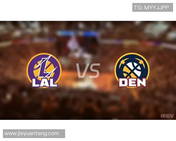 湖人波尔对决掘金全场精彩瞬间与赛后分析回顾